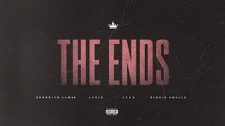 Kendrick Lamar &amp; J. Cole - The Ends (Remix) ft. 2Pac, Notorious B.I.G.