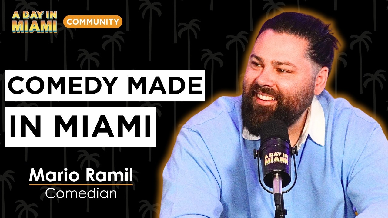 Inside the Mind of One of Miami's Funniest Comedians | Mario Ramil