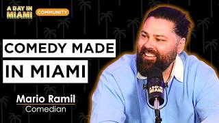 Inside the Mind of One of Miami s Funniest Comedians Mario Ramil