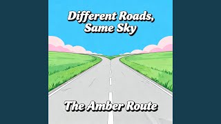 Different Roads, Same Sky