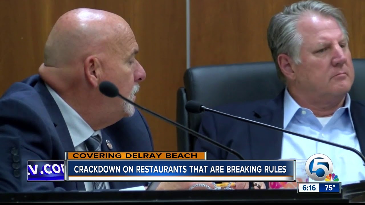 Delray Beach: Crackdown on restaurants that are breaking rules