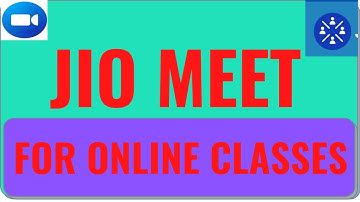 JioMeet for Online Classes