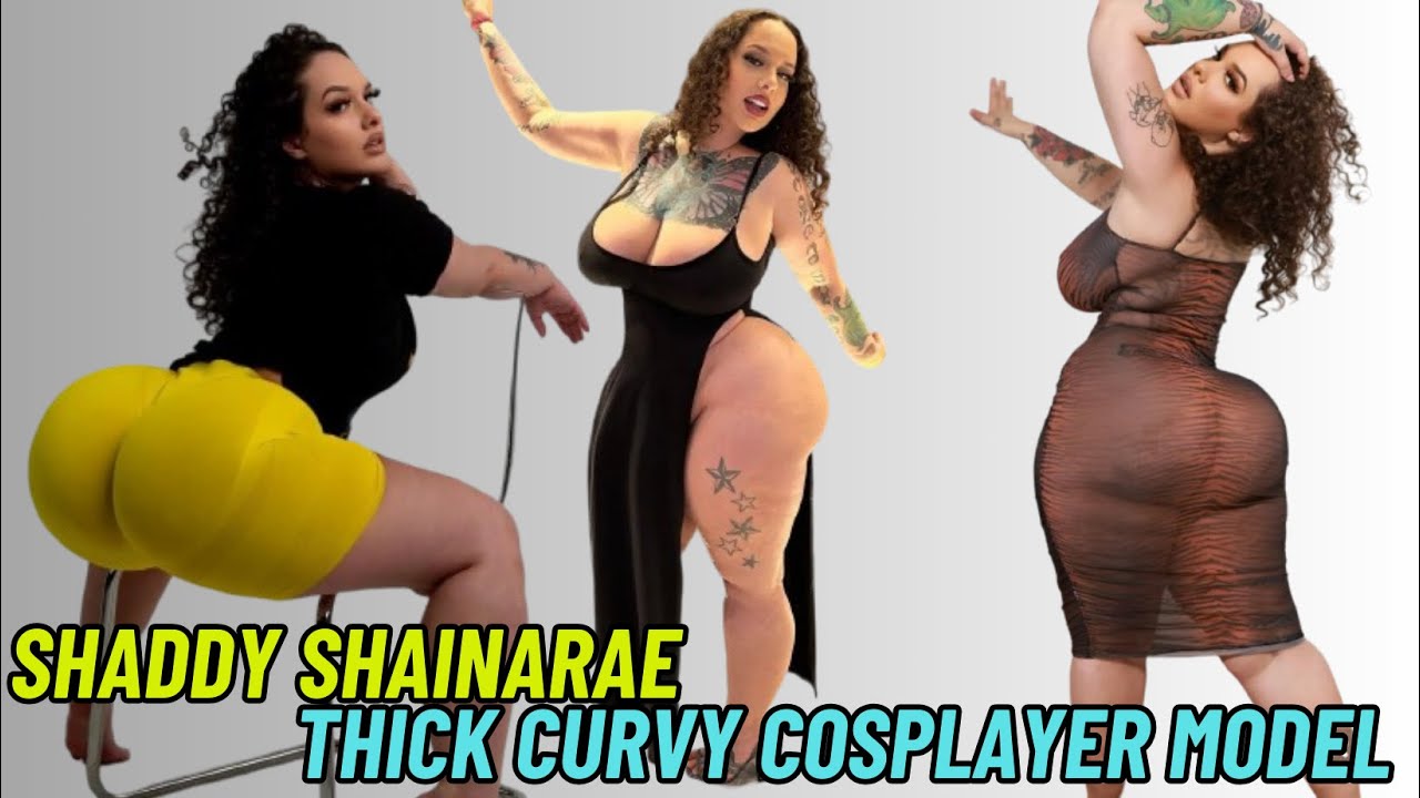 Shaddy Shainarae American Plus-sized Model, Cosplayer, Instagram Curvy