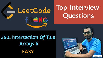 Intersection of Two Arrays II || Leetcode Interview Playlist || Leetcode Easy