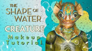 The Shape of Water Makeup Tutorial SFX (Creature) // Tutorial de Maquillaje - SofiMake