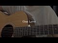 One Love / åµ (匟ãèªãcover)