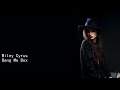 Miley Cyrus Bang Me Box mp3