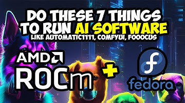 Do these 7 things to run Stable Diffusion, ComfyUI, Fooocus on AMD GPU with ROCm on Fedora Linux