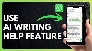 How to Use WhatsApp AI Writing Help Feature 2026 !