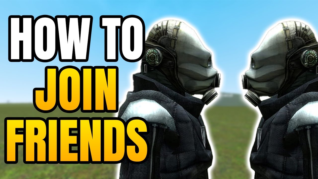 GMod - Как присоединиться к другу | Как подключиться к серверу друга в Garry's Mod