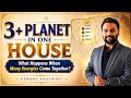 Multiple Planets in One House - How to decode | Advanced Jyotish Analysis