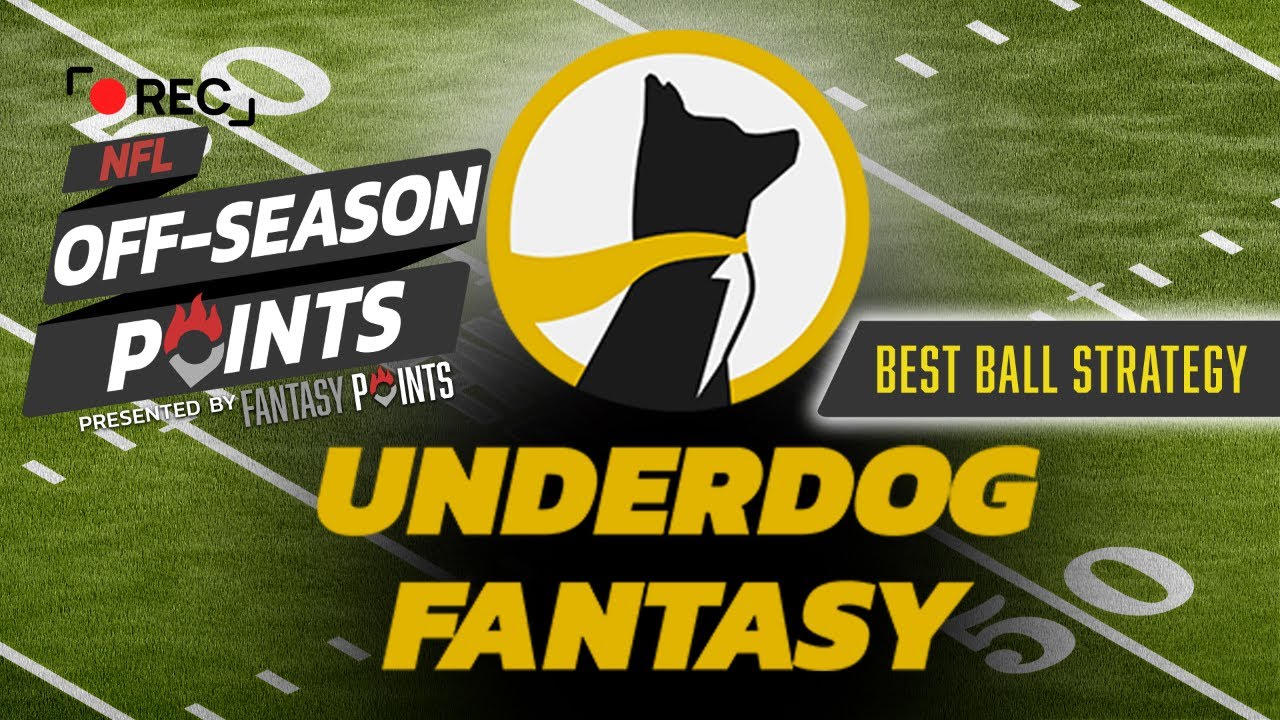 2022 Underdog Fantasy Best Ball Strategy OffSeason Points YouTube