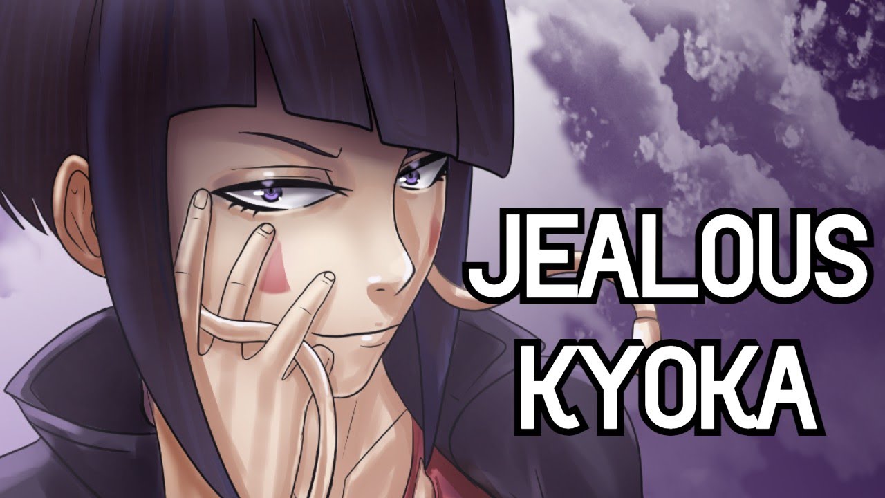 KYOKA JIRO ASMR. Kyoka x Listener. Jealous girlfriend [Roleplay. BNHA]