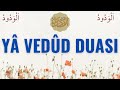 Y vedd duas  hayatnzda hayrlara vesile olacak dua  dinleyin huzur bulun