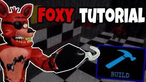FNAF Foxy Tutorial In Piggy Build Mode