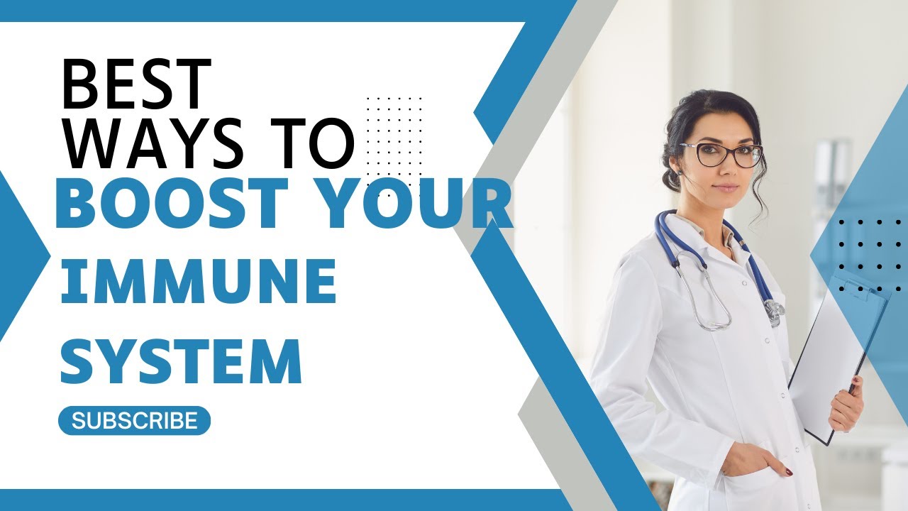 Best Ways To Boost Your Immune System Naturally - YouTube