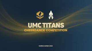 [2nd Place] UMC TITANS | Kairos Summer Games 2026 Cheerdance
