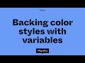 Backing color styles with variables