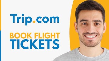 How to Book Flight Tickets Online on Trip.com - Step by Step