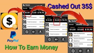 Big Time Cashed Out 35$||117$ Earn Money PayPal|| How To Earn Money Online screenshot 5