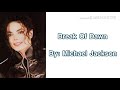 Break Of Dawn Michael Jackson Lyrics mp3