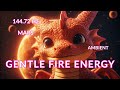 Mars Frequency 144.72 Hz | Ambient Music for Meditation | Gentle Fire Energy &amp; Motivation