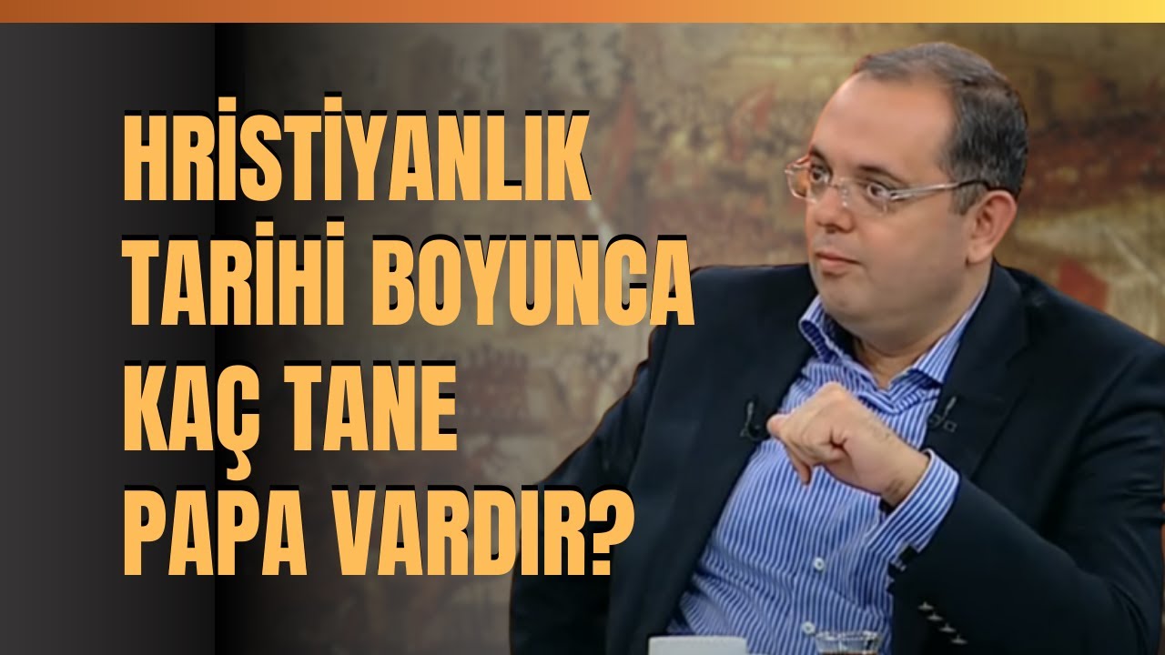 Hristiyanlık Tarihi Boyunca Kaç Tane Papa Vardır? 