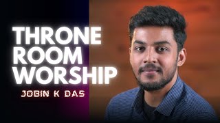 Throne Room Worship | Live from Hope in Jesus Church, Bangalore | Jobin K Das