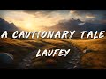 Laufey A Cautionary Tale Lyrics mp3