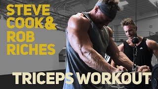 Steve Cook & Rob Riches Arm Workout | Triceps
