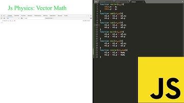 Vector Math - Js Physics - JavaScript