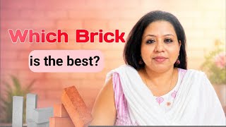 Watch this before you select the Brick for your home | Types of bricks