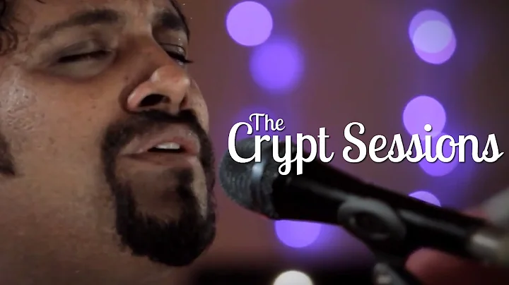 Raghu Dixit - Ambar // The Crypt Sessions