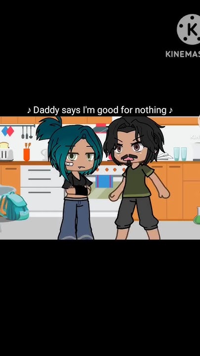 Daddy Says I'm Good For Nothing Lyrics Daddy says I'm good for nothing ♪ •gacha life• - YouTube