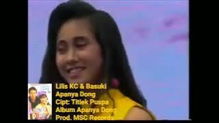 APANYA DONG - LILIS KC & BASUKI