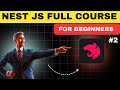 NestJs full course for Beginners in Hindi | Pt. 2