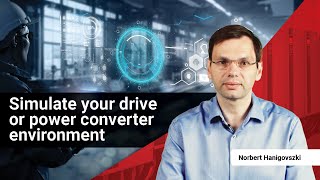 Simulate your drive or power converter environment