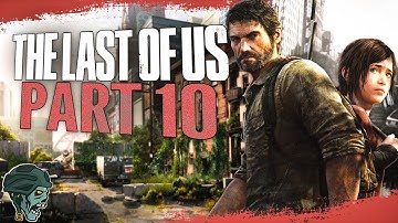 The Last of Us Gameplay Walkthrough - Part 10 "Henry and Sam" (Let
