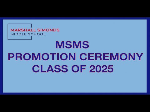 Marshall Simonds Middle School Promotion Ceremony 2021