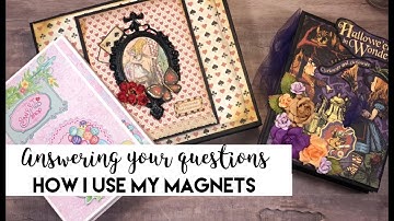 All about the magnets I use and where I get them