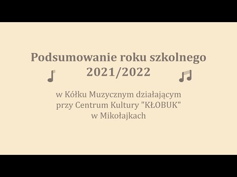 Podsumowanie roku 2021/2022