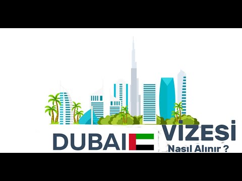 Video: Dubai'ye Vize Nasıl Alınır