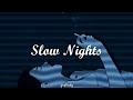 Slow Nights - Tomoko Aran //[Sub.Esp];[Romaji]