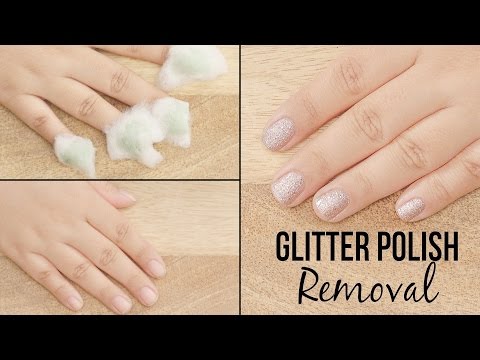 How To Easily Remove Glitter Nail Polish