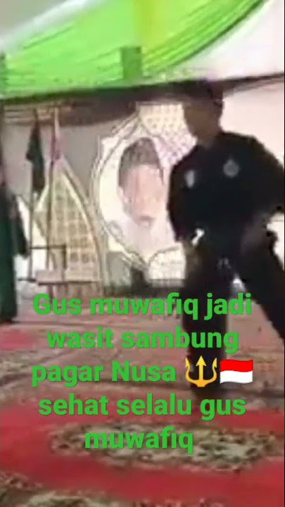 Gus muwafiq sambung warga pagar Nusa