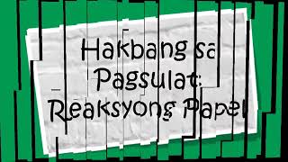 Reaksyong Papel (Aralin 10 ika-1 bahagi) SHS Pagbasa