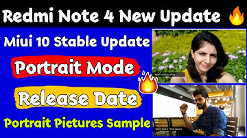 Miui 10 Redmi Note 4🔥|| Portrait Mode Redmi Note 4 || Miui 10 Release Date Redmi Note 4🔥