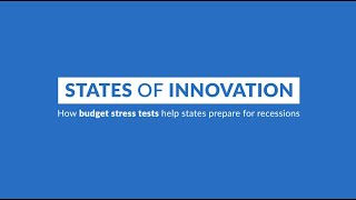 States of Innovation: What is Budget Stress Testing?