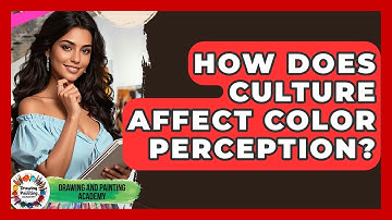 How Does Culture Affect Color Perception? - Drawing and Painting Academy