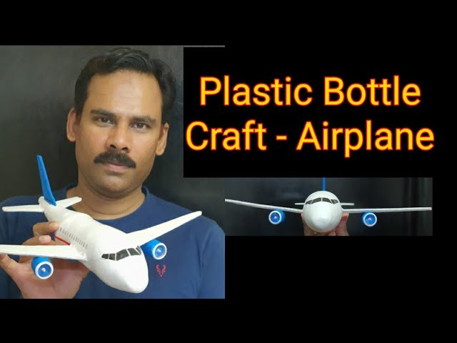 DIY WATER BOTTLE CRAFT - HOW TO MAKE COOL AIRPLANE FROM WASTE PLASTIC BOTTLE  